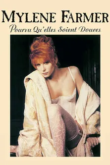 Póster de la película Mylène Farmer: Pourvu qu'elles soient douces (Libertine II)