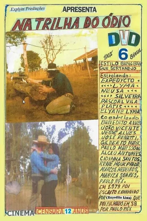 Expedycto Lyma interpreta a en Na trilha do Ódio