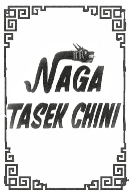 Póster de la película Naga Tasek Chini