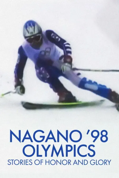 Póster de Nagano ’98 Olympics: Stories of Honor and Glory