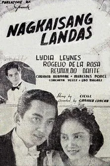 Póster de la película Nagkaisang Landas