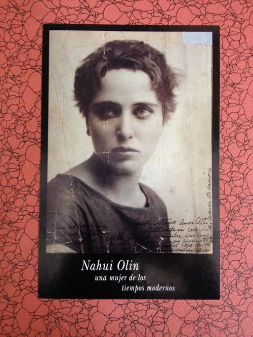 Portada de Nahui Olín: Una mujer de los tiempos modernos