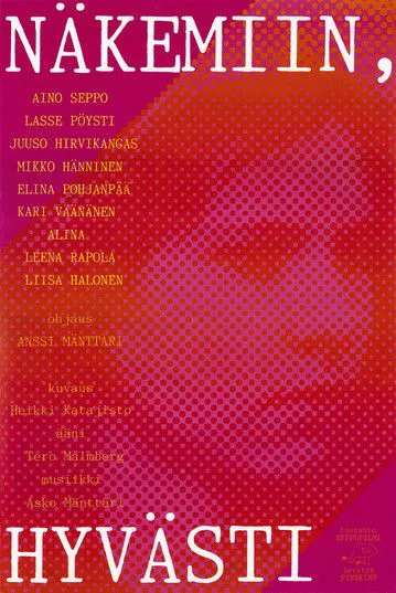 Juuso Hirvikangas interpreta a  en Näkemiin, hyvästi