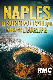 Patrick Allard interpreta a lui-même en Naples : le supervolcan qui menace l'Europe