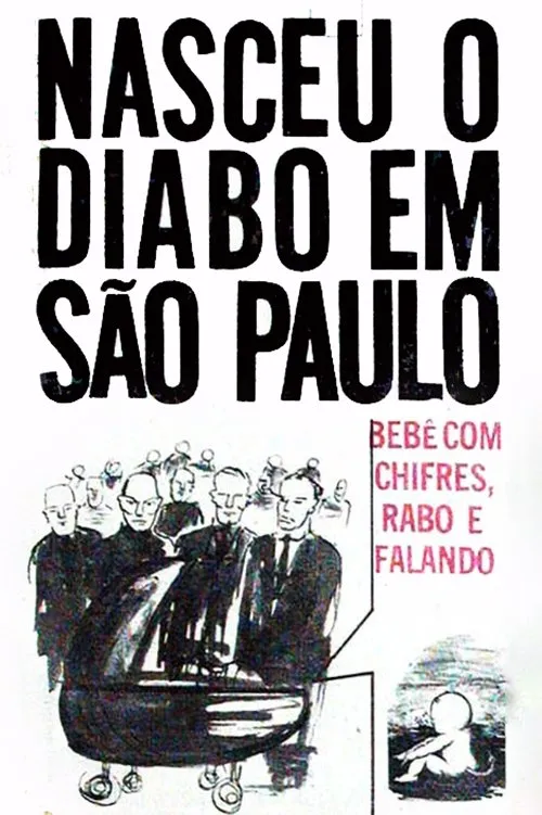 Póster de la película Nasceu o Bebê Diabo em São Paulo
