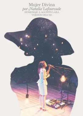 Póster de Natalia Lafourcade - Mujer Divina (Homenaje A Agustín Lara)
