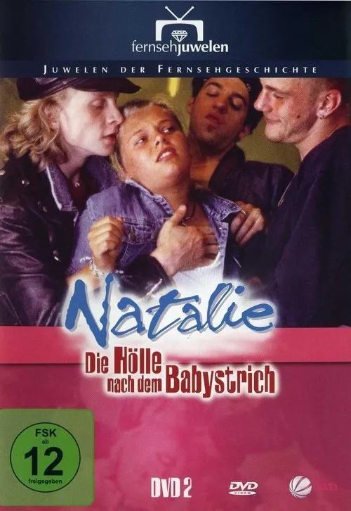 Póster de Natalie II - Die Hölle nach dem Babystrich