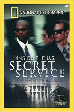 Póster de National Geographic: Inside the U.S. Secret Service