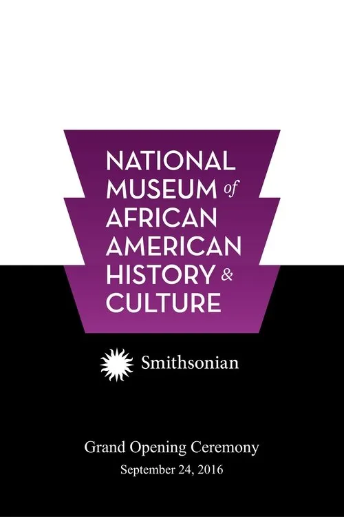 Póster de National Museum of African American History and Culture Grand Opening Ceremony