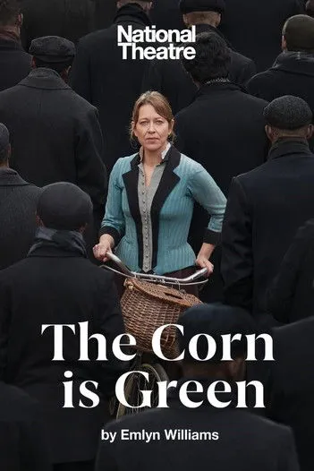 Póster de National Theatre: The Corn Is Green