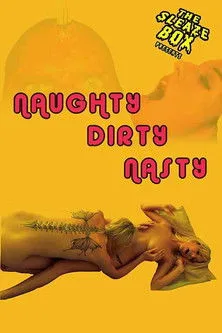 Póster de Naughty, Dirty, Nasty