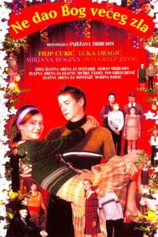 Póster de Ne dao Bog većeg zla