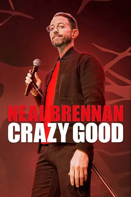 Neal Brennan interpreta a Self en Neal Brennan: Crazy Good