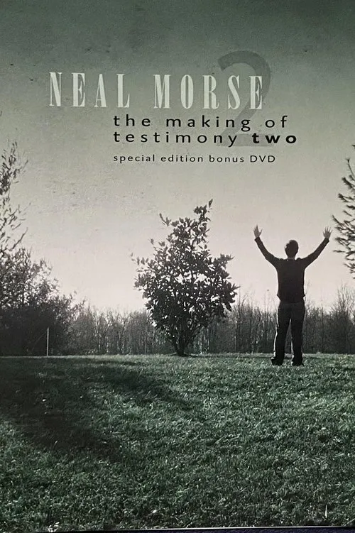 Póster de Neal Morse: The Making of Testimony Two