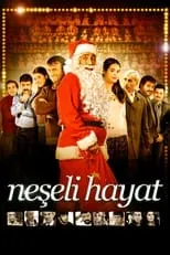 Póster de Neşeli Hayat