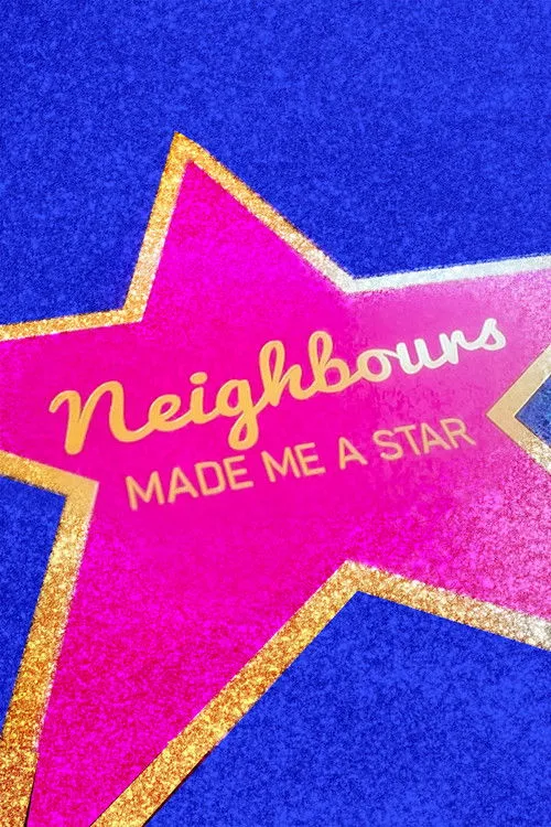 Póster de Neighbours Made Me a Star