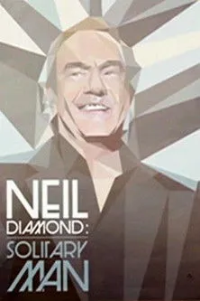 Neil Diamond interpreta a Himself en Neil Diamond: Solitary Man