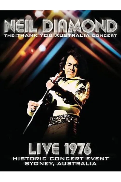 Póster de la película Neil Diamond - The Thank You Australia Concert