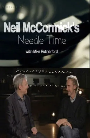 Mike Rutherford interpreta a Self en Neil McCormick's Needle Time with Mike Rutherford