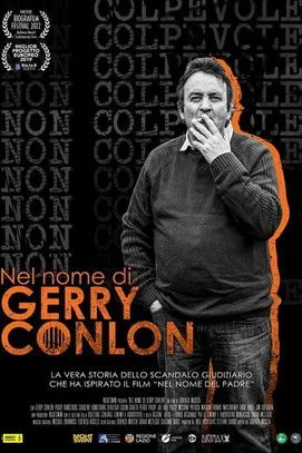Gerry Conlon interpreta a Sé stesso en Nel nome di Gerry Conlon