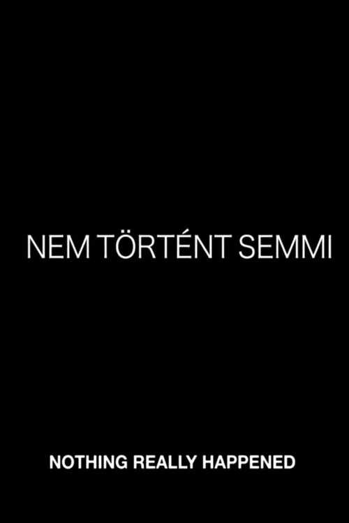 Róbert Kardos interpreta a Ferenc en Nem történt semmi