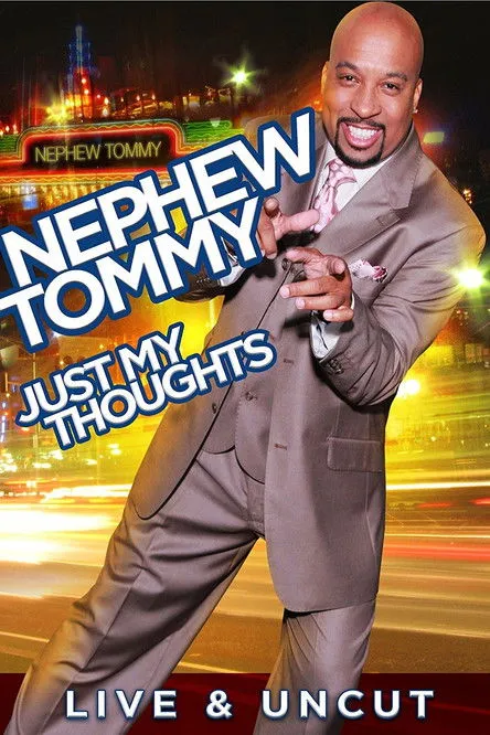 Thomas Miles interpreta a Comedian en Nephew Tommy: Just My Thoughts
