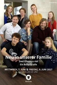 Póster de Neu in unserer Familie – Zwei Eltern zu viel