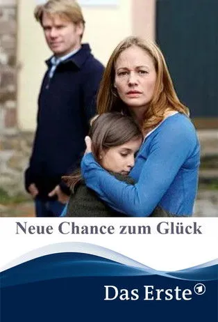 Póster de Neue Chance zum Glück
