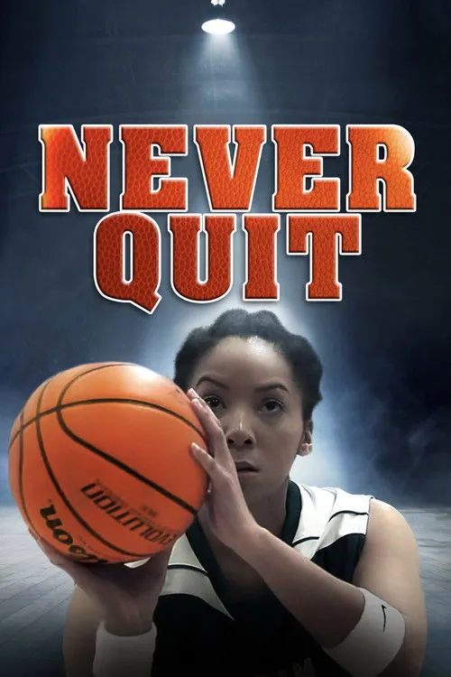 Póster de Never Quit