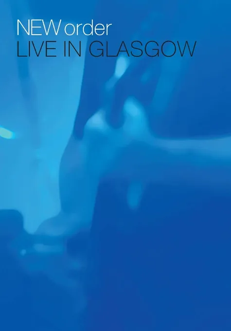 Póster de New Order - Live in Glasgow
