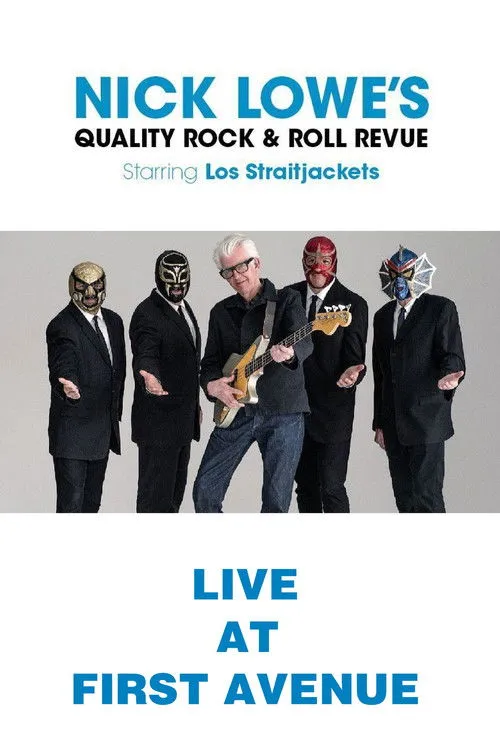 Nick Lowe interpreta a  en Nick Lowe with Los Straitjackets: Live from First Avenue