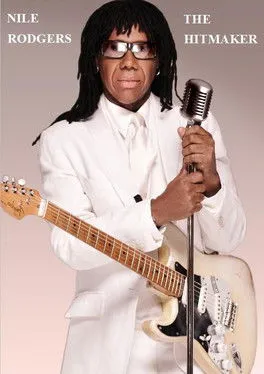 Póster de Nile Rodgers: The Hitmaker