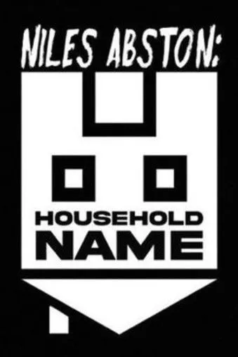 Póster de Niles Abston: Household Name