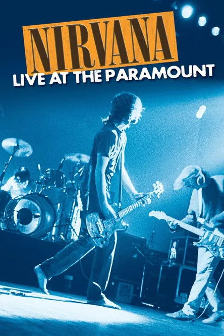 Póster de Nirvana: Live at the Paramount