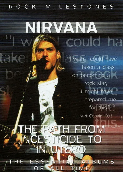 Póster de Nirvana The Path from Incesticide to In Utero
