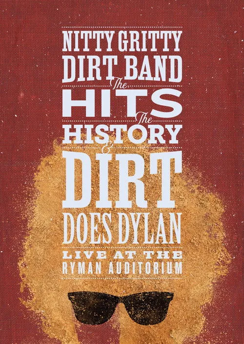 Jeff Hanna interpreta a en Nitty Gritty Dirt Band: The Hits, the History & Dirt Does Dylan