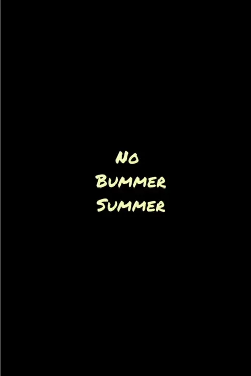 Tighe Gill interpreta a  en No Bummer Summer