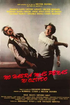 Raúl Rizzo interpreta a en No habrá más penas ni olvido