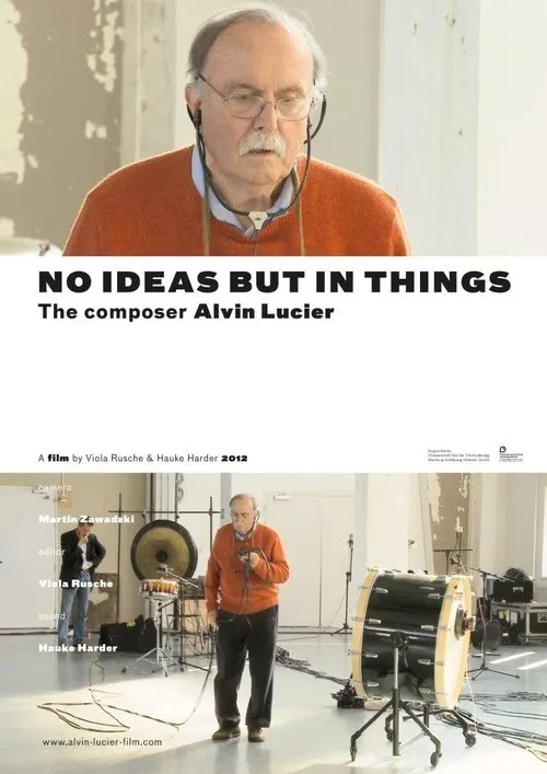 Póster de No Ideas But in Things - the composer Alvin Lucier