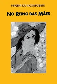 Póster de la película No Reino das Mães - Adelina Gomes