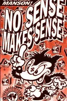 Wally George interpreta a en No Sense Makes Sense