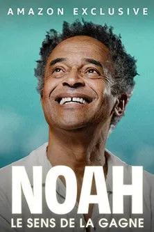 Yannick Noah interpreta a Self en Noah : le sens de la gagne