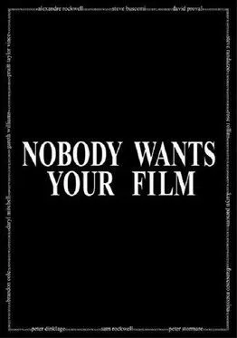 Póster de Nobody Wants Your Film