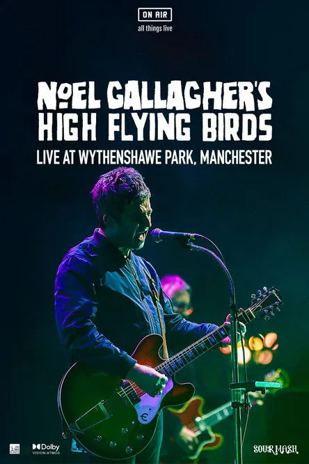 Gem Archer interpreta a Self en Noel Gallagher's High Flying Birds - Live at Wythenshawe Park, Manchester