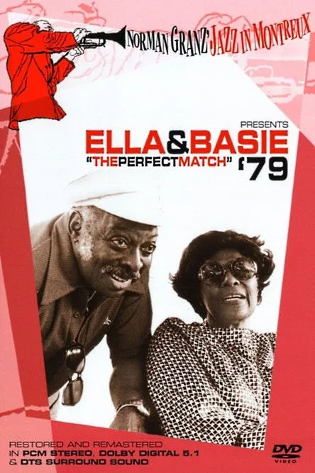 Count Basie interpreta a Sself (Piano, Conductor) en Norman Granz’ Jazz in Montreaux presents Ella and Basie '79—"The Perfect Match"