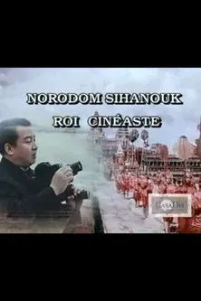 Póster de la película Norodom Sihanouk, roi cinéaste