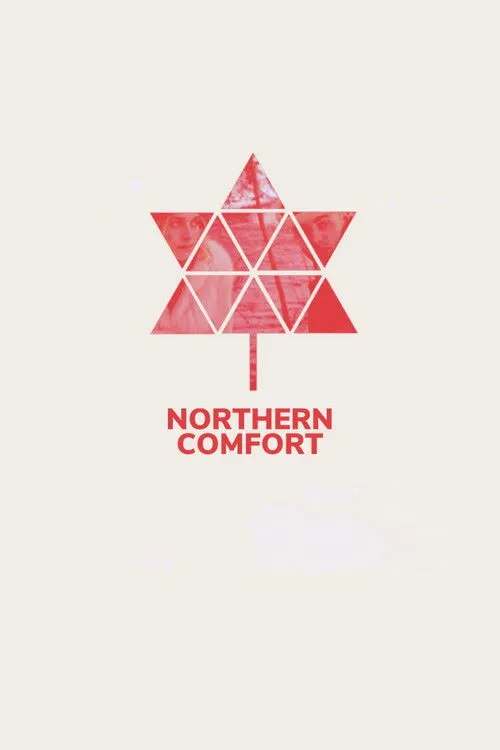 Póster de Northern Comfort