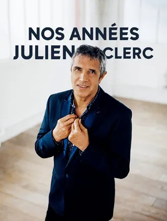 Julien Clerc interpreta a en Nos années Julien Clerc