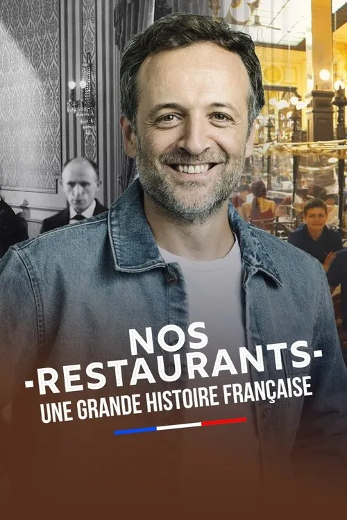 François-Régis Gaudry interpreta a Narrateur en Nos restaurants, une grande histoire française