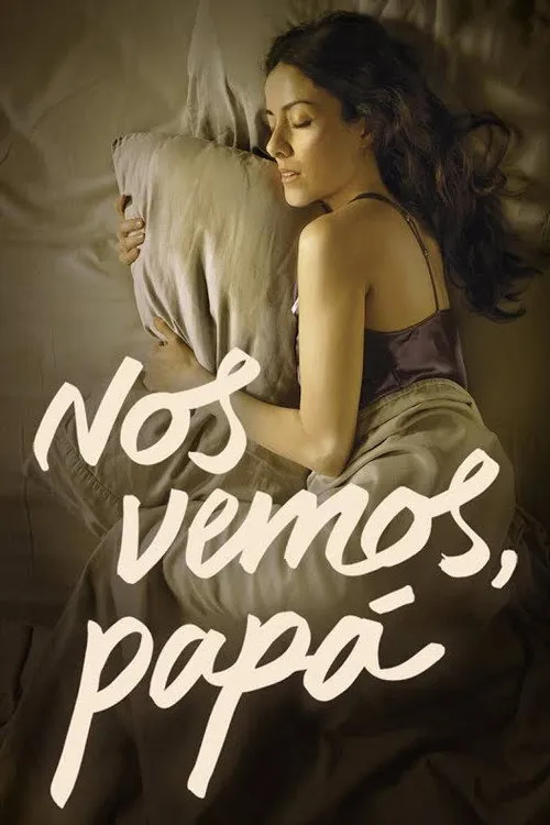 Cecilia Suárez interpreta a Pilar en Nos vemos, papá